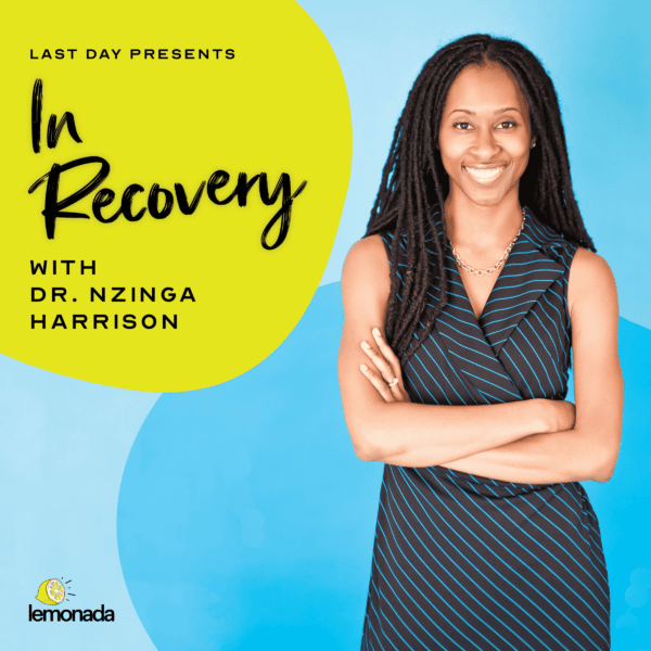In Recovery with Dr. Nzinga Harrison